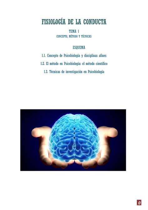 Fisiología tema 1 Apuntes 1 FISIOLOGÍA DE LA CONDUCTA TEMA 1