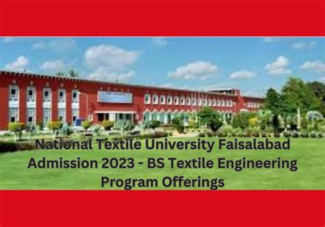 National Textile University Faisalabad Admission 2023 2024