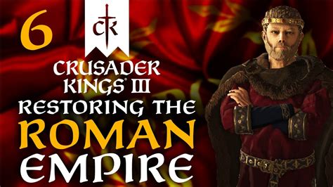 The Roman King Of Sicily Crusader Kings Restoring The Roman Empire