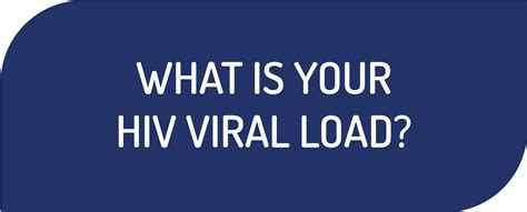 What Is Your Hiv Viral Load