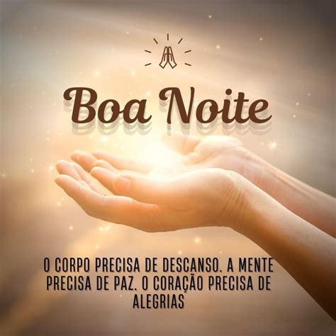 48 Mensagens De Boa Noite Simples Com Paz E Carinho Para Refletir