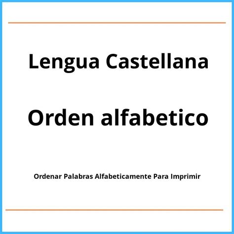 Ejercicios De Ordenar Palabras Alfabeticamente Para Imprimir Pdf