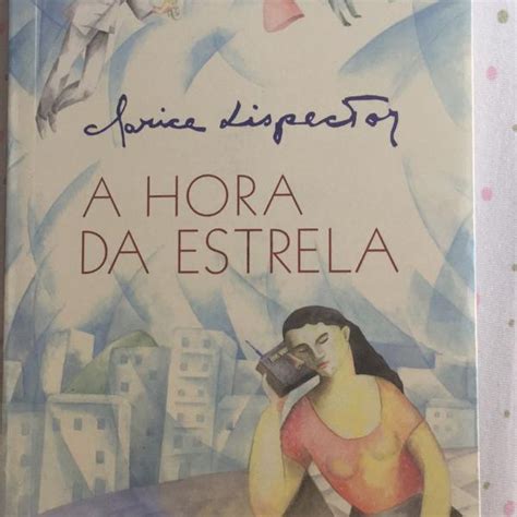 Livro A Hora Da Estrela Clarice Lispector Usado Posot Class