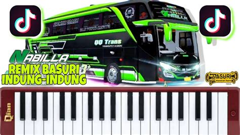 DJ REMIX BASURI TERBARU 2024 BUS NABILLA QQ TRANS INDUNG INDUNG