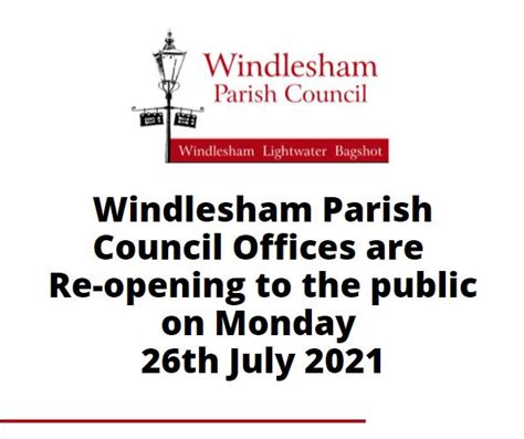 The Parish Office Is Re Opening On Monday 26th July 2021 Windlesham Parish Council