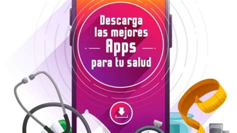 Conoce Las Mejores Apps Para Cuidar Tu Salud El Diario De Carlos Paz