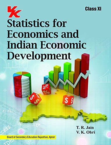 Statistics For Economics And Indian Economic Development T R Jain V