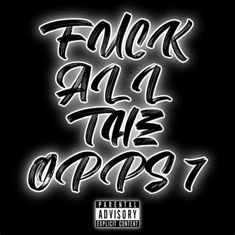 Fuck All The Opps Single By Goosey Floods Zffz Spotify