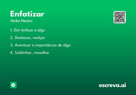 Significado Da Palavra Enfatizando - Enfatizar - Significado e Sinônimo - escreva.ai