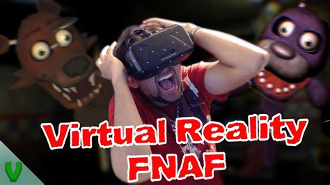 Horrifying Virtual Reality Five Nights At Freddy S Youtube