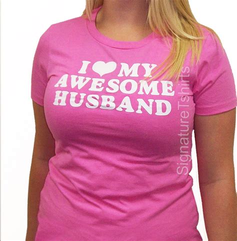 Wedding T I Love My Awesome Husband T Shirt Womens Tshirt Etsy