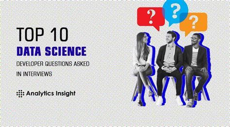 Top 10 Data Science Developer Questions Asked In Interviews