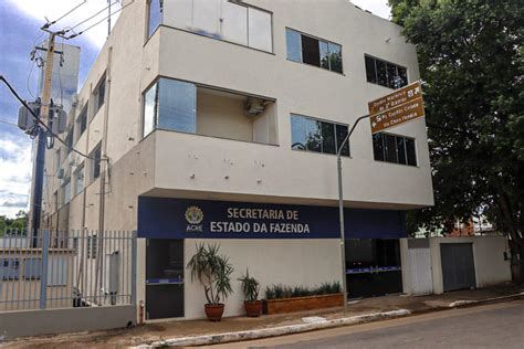 Sede Administrativo Financeira Da Sefaz Passa A Funcionar Em Novo Endereço