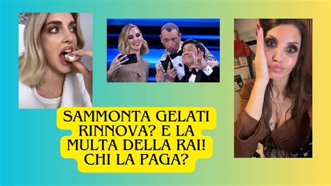 Ferragni Chi Paga La Multa Di Sanremo E Il Contratto Con I Gelati