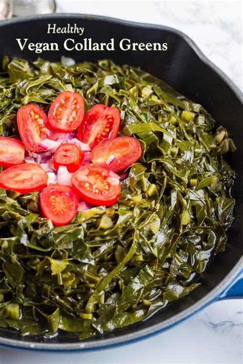 Healthy Vegan Collard Greens Recipe That Is Not Yo Mamas