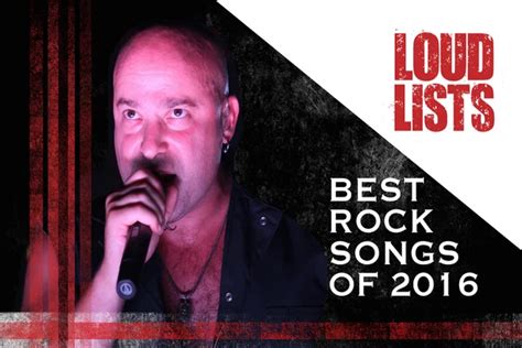 10 Best Rock Songs of 2016 [Watch]