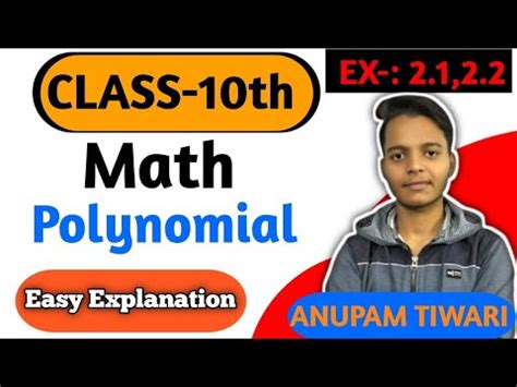 Polynomial Class Th Maths Chapter Polynomial Full Chapter