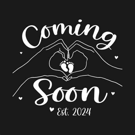 Coming Soon 2024 Pregnancy Announcement Mothers Day Mom Coming Soon