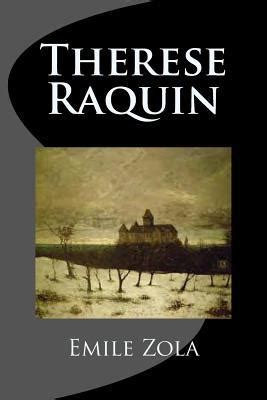 Therese Raquin by Émile Zola Goodreads