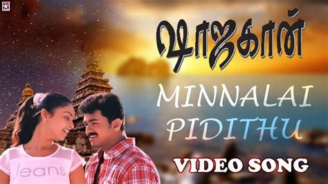 Minnalai Pidithu Song Shajahan Tamil Movie Vijay Richa Pallod