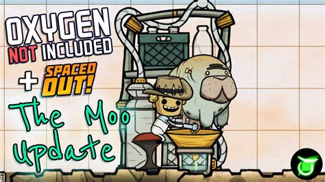 The Moo And Milk Update Oxygen Not Included YouTube