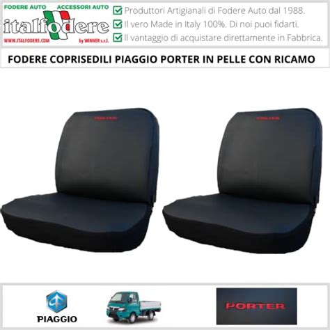 Coprisedili PIAGGIO PORTER Su Misura IN FINTA PELLE Nero Con Ricami