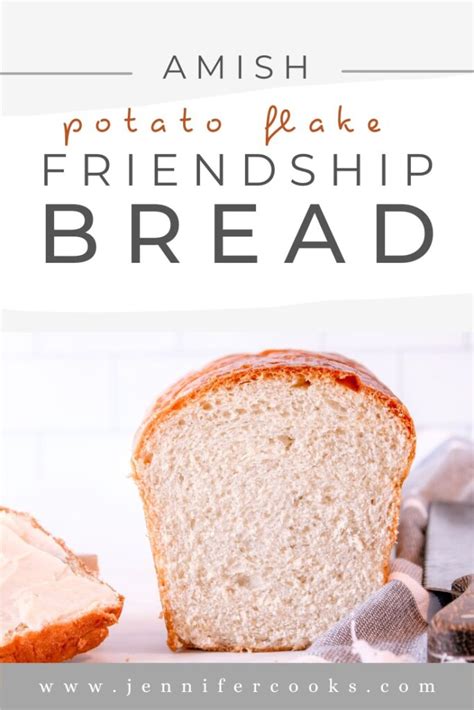 Easy Potato Flake Amish Friendship Bread Jennifer Cooks