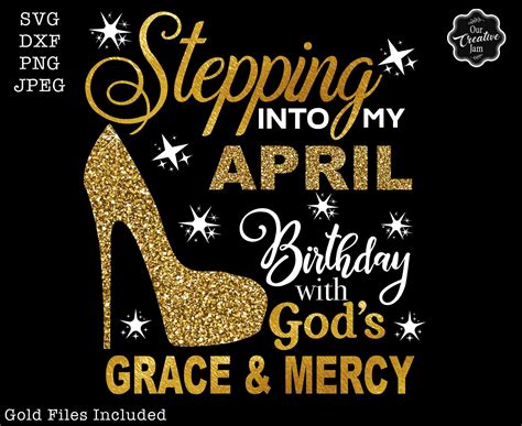 Stepping Into My Birthday Svg April Queen Svg April Birthday Etsy