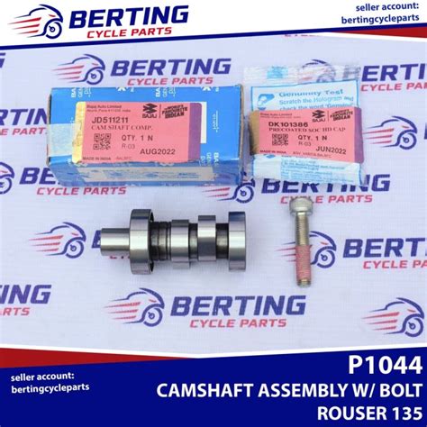 CAMSHAFT ASSEMBLY WITH BOLT Rouser 135 Genuine JD511211 Lazada PH