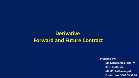 Derivative Forward And Future Contract Ppt