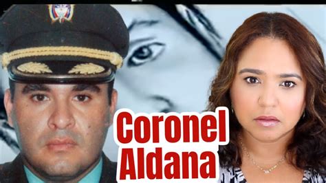 La Caída del Coronel Aldana CoffeeandCrime YouTube