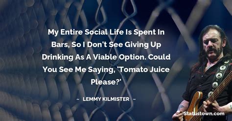 30+ Best Lemmy Kilmister Quotes in January 2025