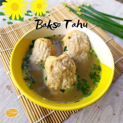 Resep Tahu Bakso Kuah Ala Rumahan Enak Segar Dan Menggugah Selera