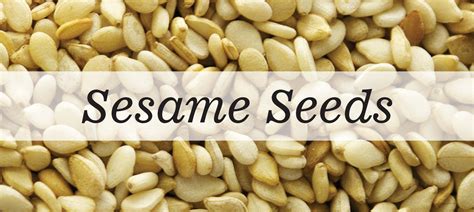 Sesame Seeds - Big nutrition in a small package - Food & Nutrition ...