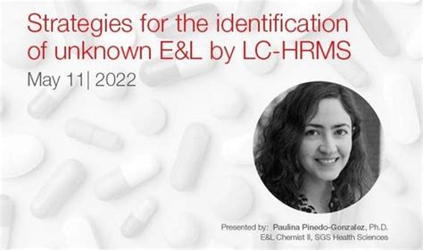 Identification Of Unknown Extractables Leachables Lc Hrms Labrulez Lcms