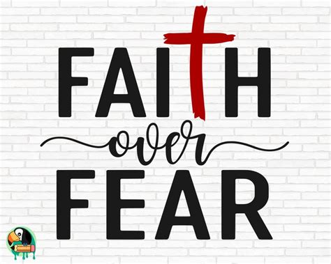 Faith Over Fear Svg Christian Svg Religious Svg Faith Svg Etsy