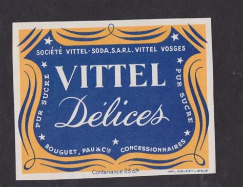 Anciennes Tiquette France Bn Vittel D Lices Eur Picclick Fr