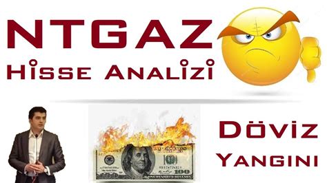 NTGAZ Naturel Gaz Analizi Borsa Hisse Trend Analiz Teknik Temel