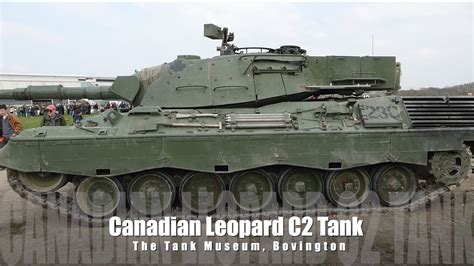 Canadian Leopard C Tank The Tank Museum Bovington Spring Tiger