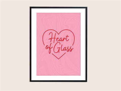 A4 Sample ★ Heart Of Glass Print Proper Good