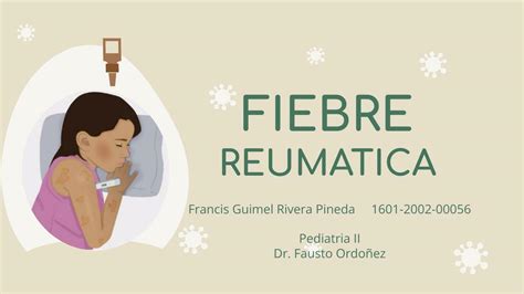 Fiebre Reumática Guimel Rivera uDocz