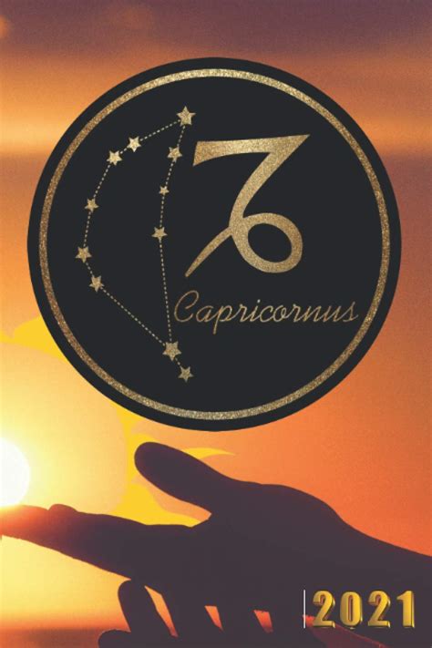 Capricorn 2021 Planner: Capricorn Zodiac Daily Planner Calendar for ...