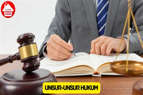 pelajari tentang unsur unsur hukum berikut