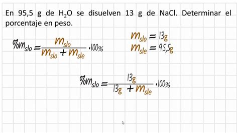 En G De H O Se Disuelven G De Nacl Determinar El Porcentaje En