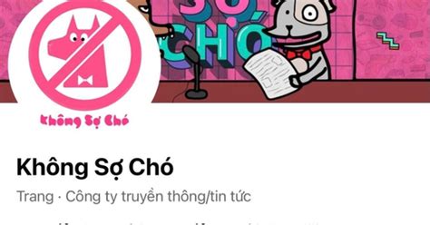 Chặng đường 10 năm ghi dấu ấn trên mạng xã hội của fanpage Không Sợ Chó