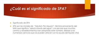 Como Se Escreve Spa - Spa datos | PPTX