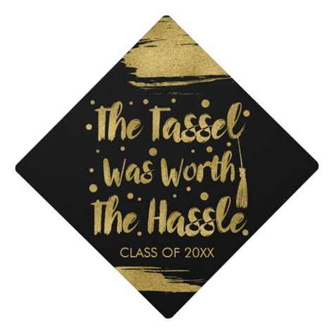 Faux Gold Tassel Worth The Hassle Graduation Graduation Cap Topper