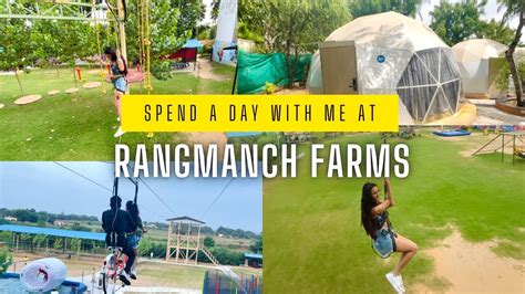 Rangmanch Farms Gurgaon Perfect Getaway For Weekend Youtube