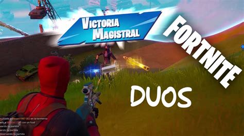 Partidita En Duos Fortnite Escuadrones YouTube