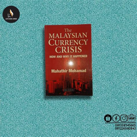 Jual THE MALAYSIAN CURRENCY CRISIS How And Why It Happened Shopee